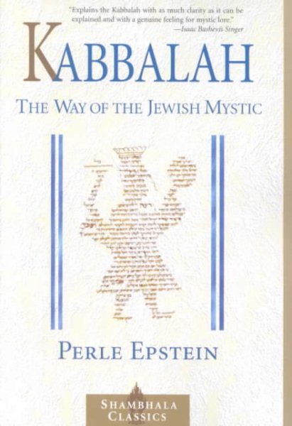 Kabbalah: The Way of The Jewish Mystic (Shambhala Classics) cover