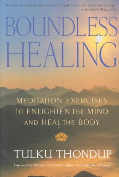 Boundless Healing: Meditation Exercises to Enlighten the Mind and Heal the Body cover