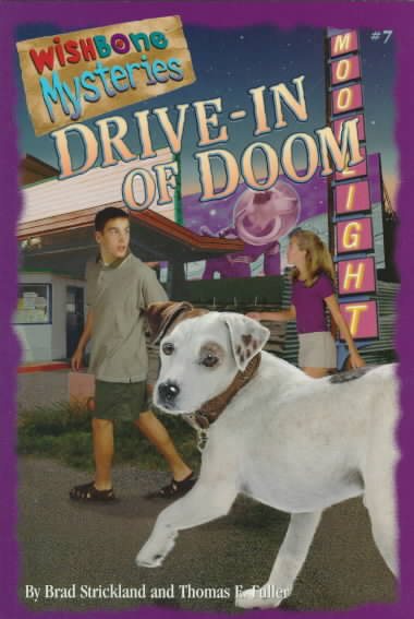 Drive-In of Doom (Wishbone Mysteries) cover