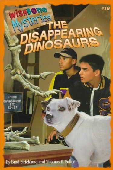 The Disappearing Dinosaurs (Wishbone Mysteries) cover