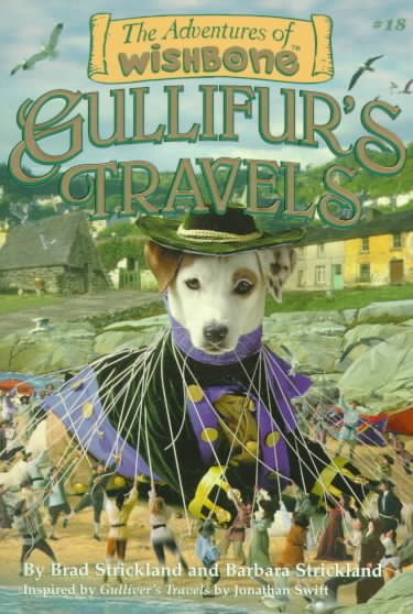 Gullifur's Travels (Adventures of Wishbone #18) cover