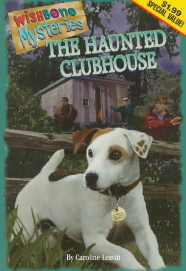 The Haunted Clubhouse (Wishbone Mysteries Promotion) cover