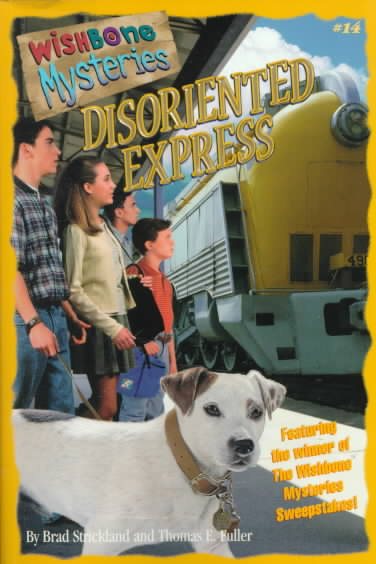 Disoriented Express (Wishbone Mysteries)