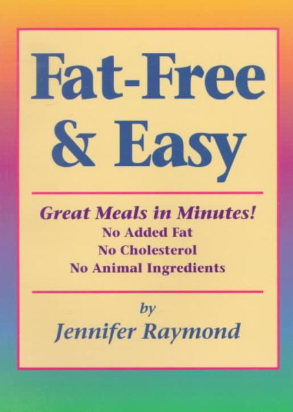 Fat-Free & Easy: Great Meals in Minutes cover