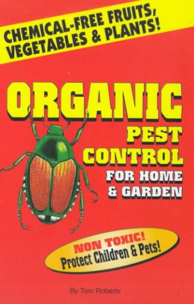 Organic Pest Control for Home & Garden cover