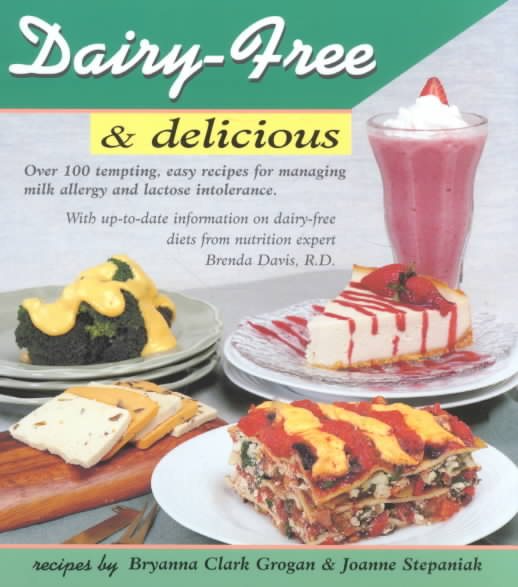 Dairy-Free and Delicious cover