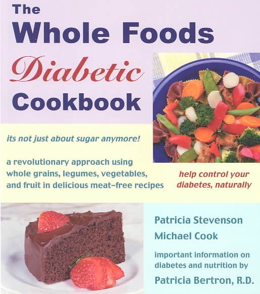 The Whole Foods Diabetic Cookbook cover