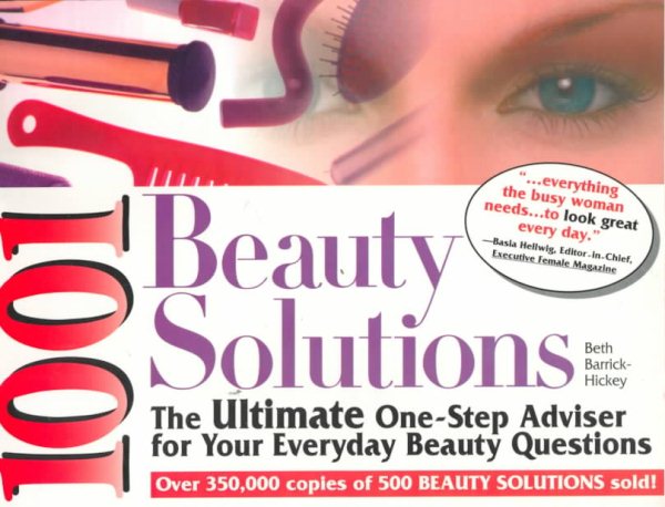 1001 Beauty Solutions: The Ultimate One-Step Adviser for Your Everyday Beauty Problems cover