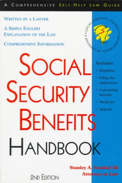 Social Security Benefits Handbook (Social Security Benefits Handbook, 2nd ed)