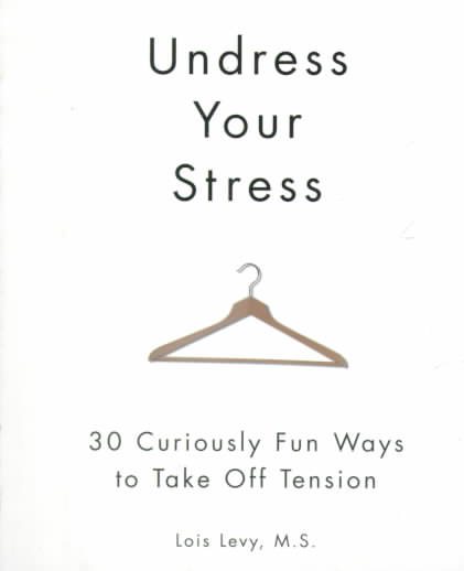 Undress Your Stress cover