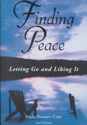 Finding Peace: Letting Go and Liking It cover