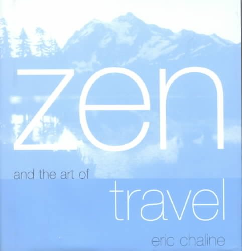 Zen and the Art of Travel cover