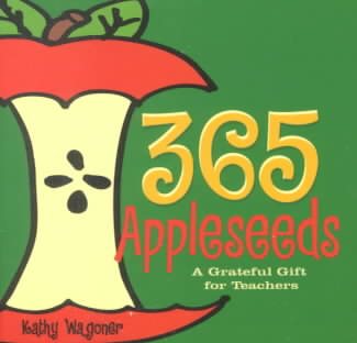 365 Appleseeds: A Grateful Gift for Teachers (365 Series) cover