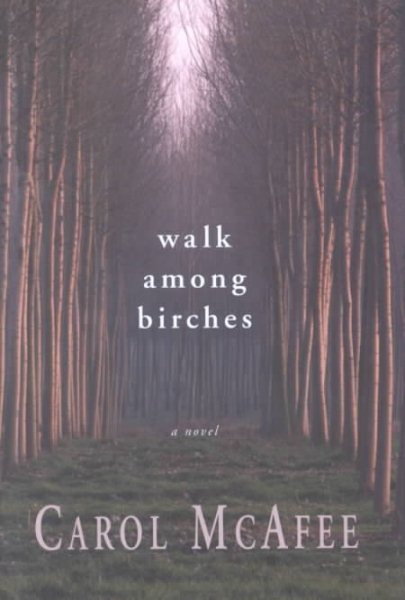 Walk Among Birches: A Novel cover