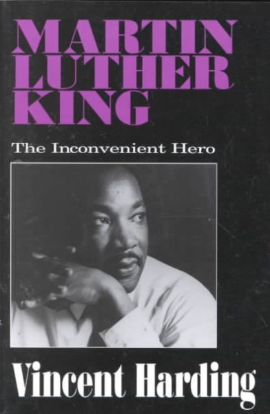 Martin Luther King: The Inconvenient Hero cover