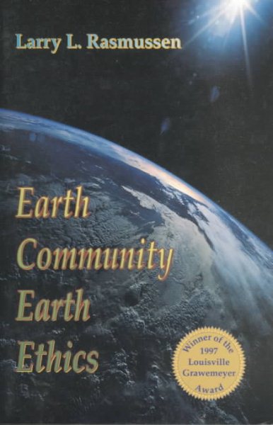 Earth Community, Earth Ethics (Ecology & Justice) cover