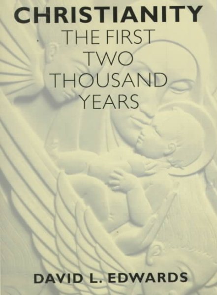 Christianity: The First Two Thousand Years cover