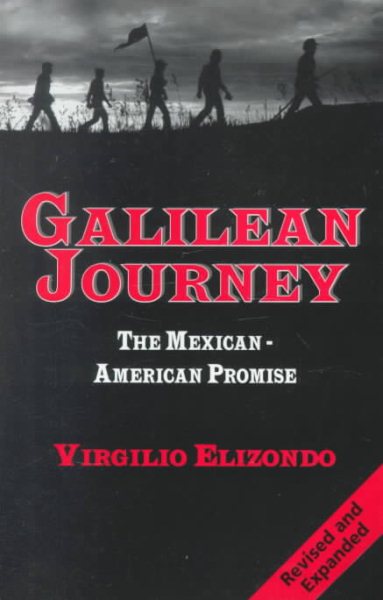 Galilean Journey: The Mexican-American Promise cover