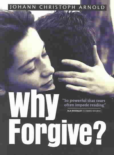 Why Forgive!