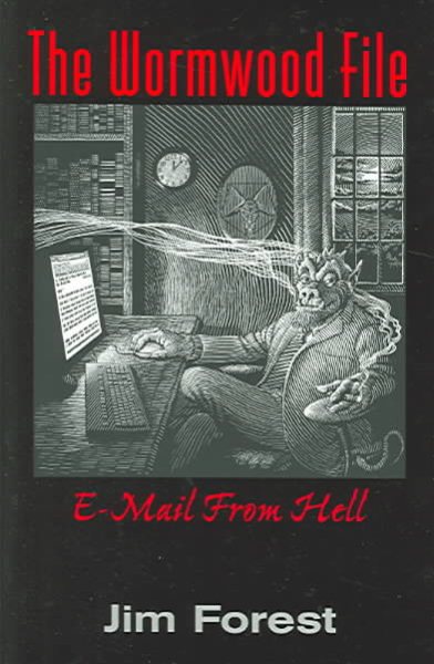 The Wormwood File: E-mail From Hell cover