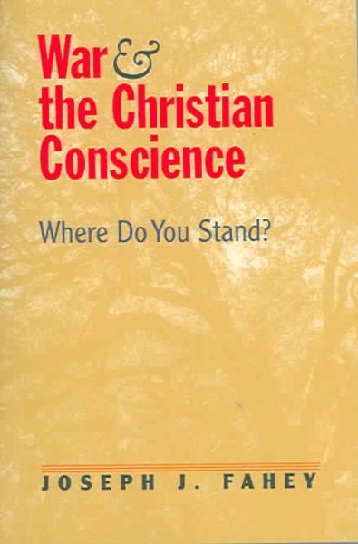 War and the Christian Conscience: Where Do You Stand? cover
