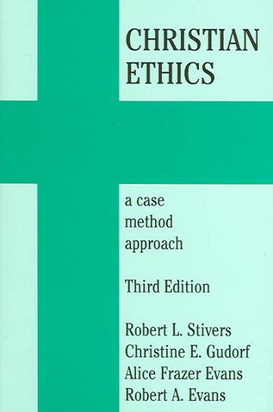 Christian Ethics: A Case Method Approach cover