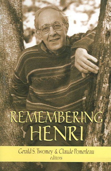 Remembering Henri: The Life And Legacy of Henri Nouwen cover