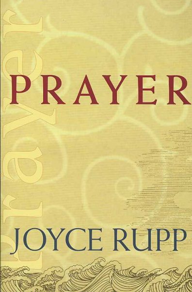 Prayer (Catholic Spirituality for Adults)