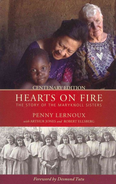 Hearts on Fire: The Story of the Maryknoll Sisters cover