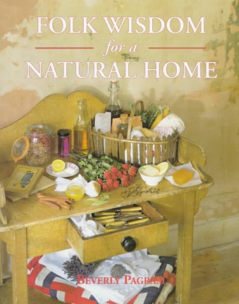 Folk Wisdom for a Natural Home cover
