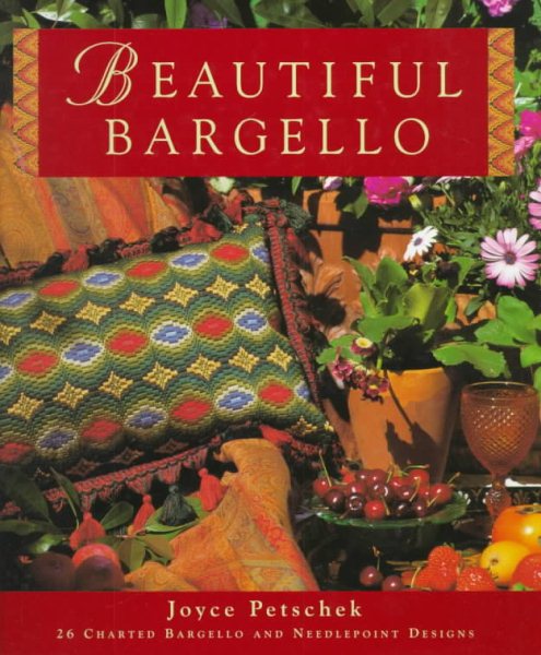 Beautiful Bargello: 26 Charted Bargello and Needlepoint Designs cover