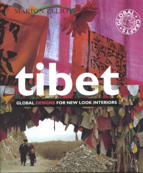 Tibet: Global Designs for New Look Interiors cover