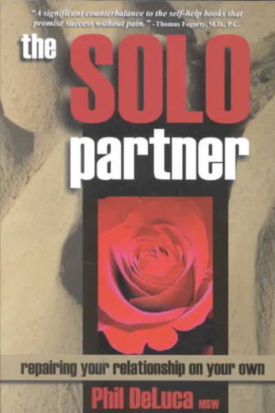 Solo Partner: Repairing Your Relationship on Your Own cover