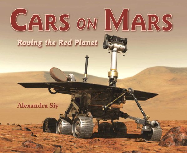 Cars on Mars: Roving the Red Planet cover