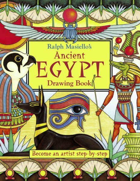 Ralph Masiello's Ancient Egypt Drawing Book (Ralph Masiello's Drawing Books) cover