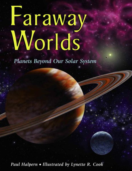 Faraway Worlds: Planets Beyond Our Solar System