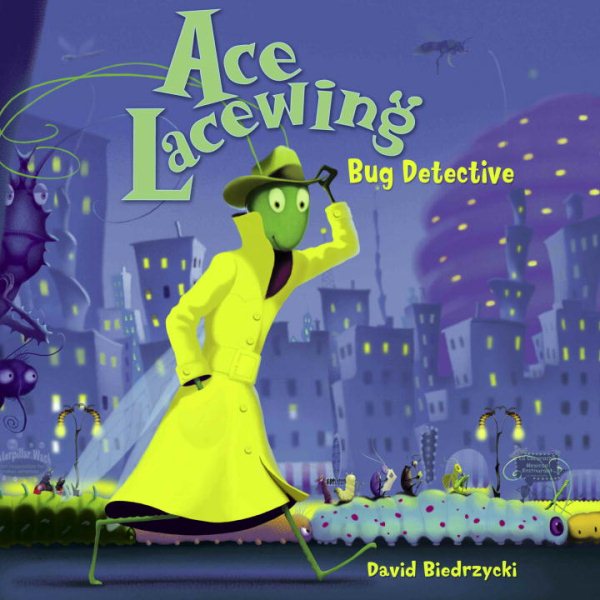 Ace Lacewing: Bug Detective cover