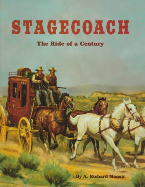 Stagecoach: The Ride of a Century (Building America Series) cover