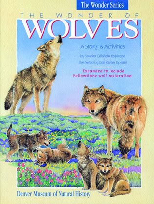 The Wonder of Wolves: A Story & Activites (The Wonder Series) cover