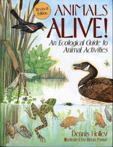 Animals Alive!: An Ecologoical Guide to Animal Activities cover