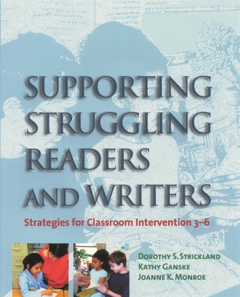 Supporting Struggling Readers and Writers: Strategies for Classroom Intervention 3-6 cover