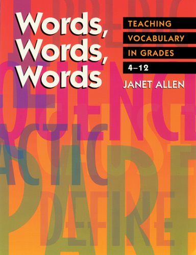 Words, Words, Words: Teaching Vocabulary in Grades 4-12 cover