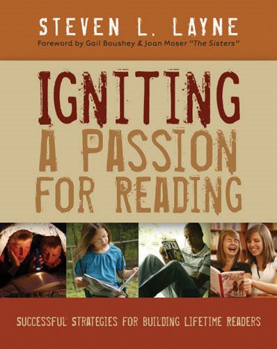 Igniting a Passion for Reading: Successful Strategies for Building Lifetime Readers cover