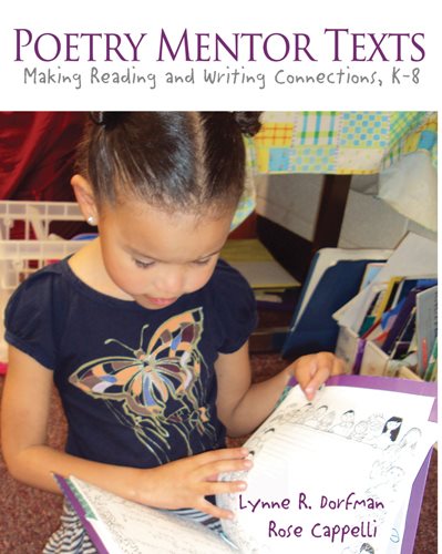 Poetry Mentor Texts: Making Reading and Writing Connections, K-8 cover