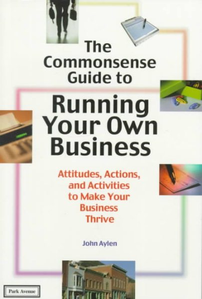 The Commonsense Guide to Running Your Own Business cover