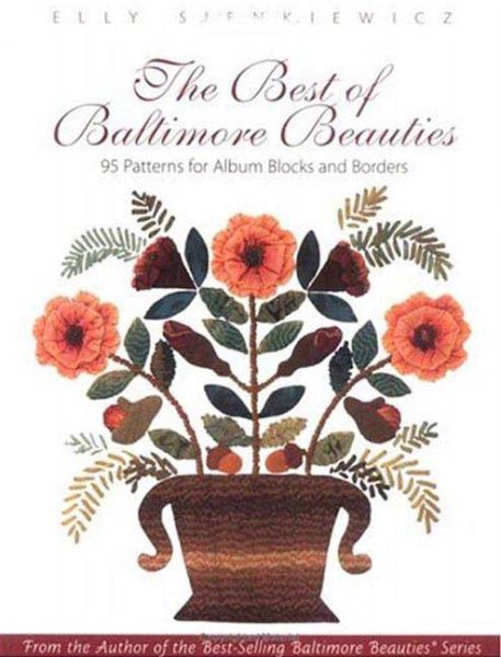 The Best of Baltimore Beauties: 95 Patterns for Album Blocks and Borders cover
