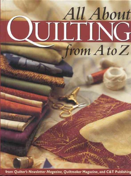 All About Quilting From A to Z cover