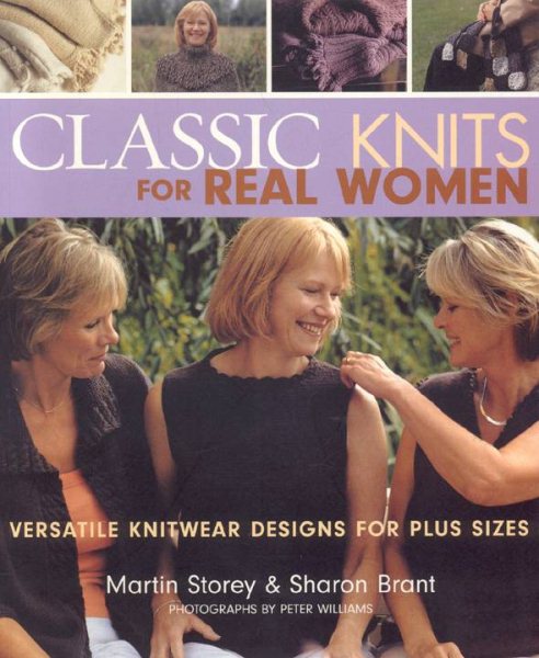 Classic Knits for Real Women: Versatile Knitwear Designs for Plus Sizes cover