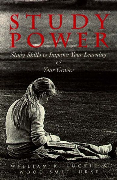 Study Power: Study Skills to Enhance Your Learning and Your Grades cover