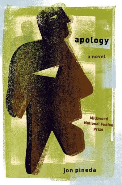 Apology: A Novel (Milkweed National Fiction Prize) cover